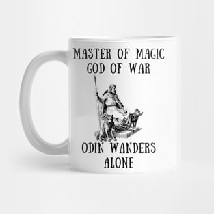 Master of magic god of war odin wanders alone Mug